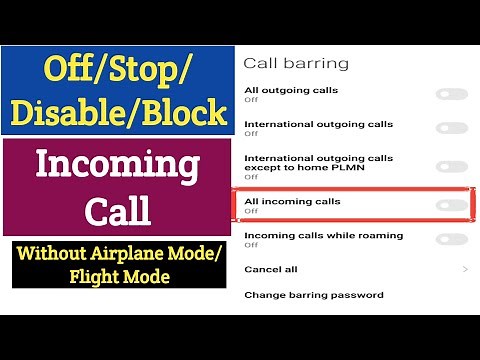 How To Off Incoming Calls | Block Incoming Calls | Incoming Calls Disable | Stop Incoming Calls
