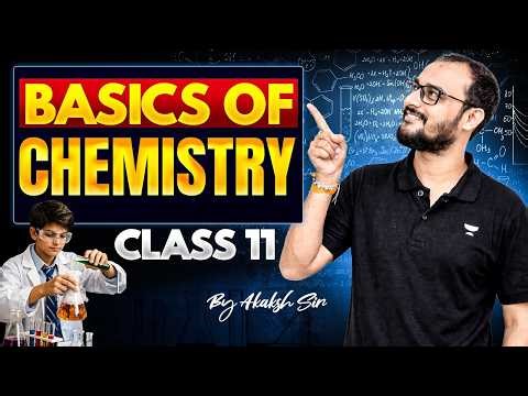 Basics of Chemistry Class 11 | Chemistry Basic Knowledge For Beginners | Akash Sir