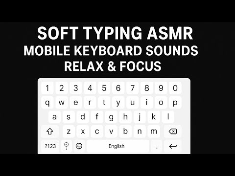 Soft Mobile Typing ASMR – Relax, Sleep, Study & Stress Relief🎧💤