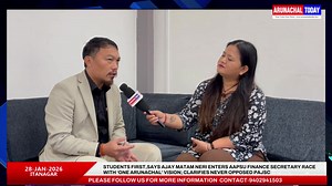 “Students First”,Says Ajay Matam Neri Enters AAPSU Finance Secretary Race With ‘One Arunachal’ Vision; Clarifies Never Opposed PAJSC | Arunachal Today