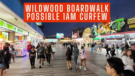 Wildwood Moves To Shut Down Boardwalk Overnight With New 1AM Curfew - Wildwood Video Archive