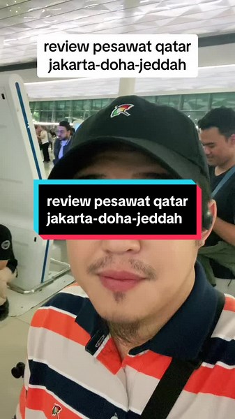 Review Pesawat Qatar: Jakarta-Doha-Jeddah & Doha to Madinah