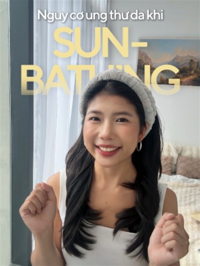 ☀️TẮM NẮNG QUÁ LÂU TIỀM ẨN NGUY CƠ UNG THƯ DA NHƯ THẾ NÀO? (Part 1) Dưới góc độ y khoa, không có khái niệm