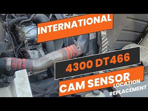 2007 International 4300 DT466 Cam Sensor Location/Replacement