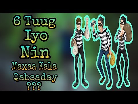 Sheekooyin Qosol Badan{{6 Tuug Iyo Nin Maxaa Kala Qabsaday}}