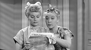 When Ethel shows Lucy a gossip column story, she thinks Ricky is interested in a chorus girl. | I Love Lucy