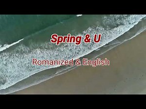 SPRING & U- Fran | Romanized & English lyrics | Background music no copyright free to use |MaiPai