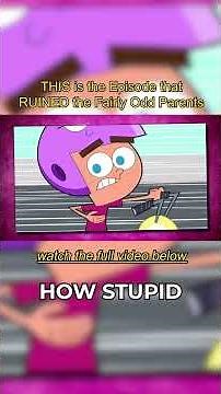 The Episode That RUINED Fairly OddParents