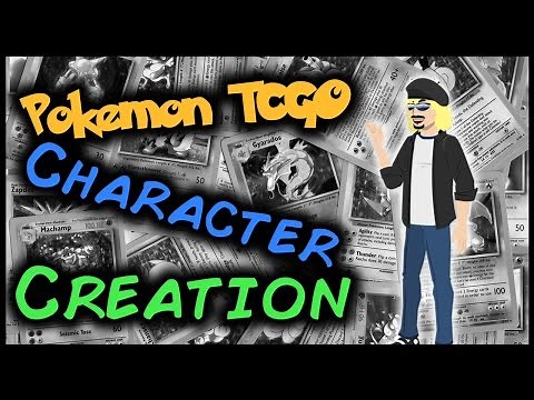 Pokemon TCGO - Character Creation