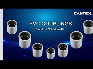 CANTEX PVC Pipe Coupling Video
