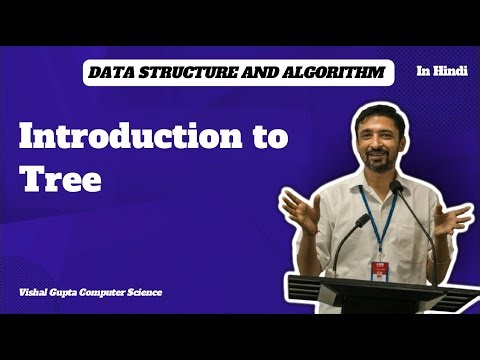 Introduction to Tree | Data Structure and Algorithms | Vishal Gupta