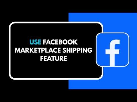How to Use Facebook Marketplace Shipping Feature