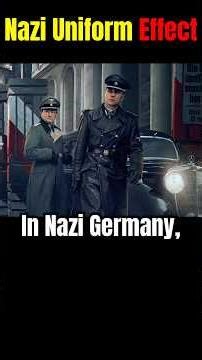 Nazi Uniform Effect