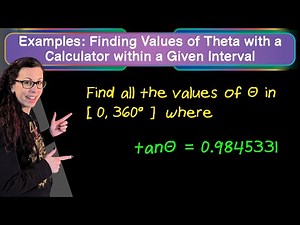 Examples: Solving for Theta (in degrees) with a Calculator