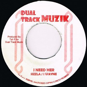 Sizzla / I Wayne / Akon - I Need Her / Don't Matter