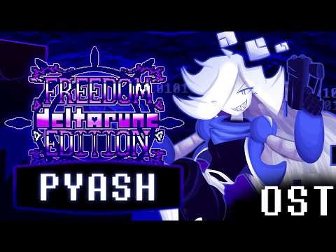 Pyash's Theme - Deltarune: Freedom Edition - OST -