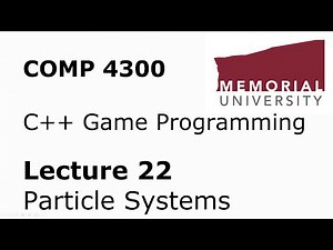 COMP4300 - Game Programming - Lecture 22 - Particle Systems and Vertex Arrays