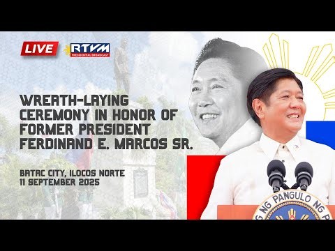 Wreath-laying Ceremony in honor of Former President Ferdinand E. Marcos Sr. 09/11/2025