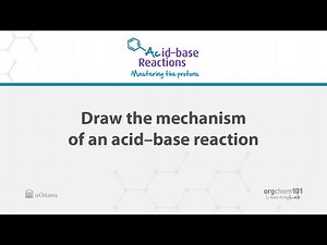 1a: Draw the mechanism of an acid–base reaction