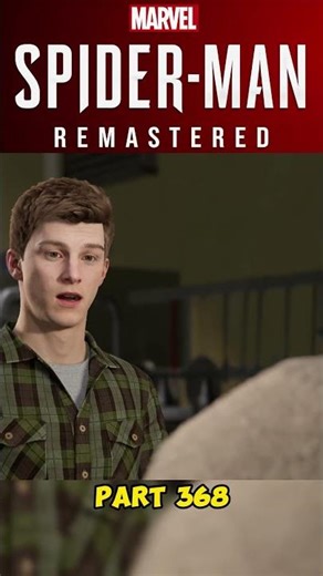 Marvel's Spider Man Remastered 368 #spiderman #shorts