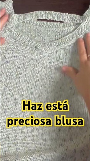 Teje esta sencilla blusa ✅ #diy