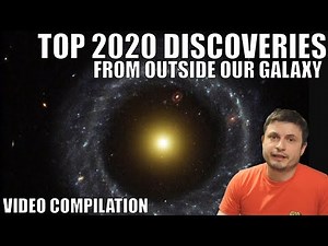 2020's Biggest Discoveries About The Universe - Video Compilation