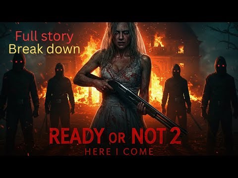 Ready or Not 2: Here I Come (2025) FULL Story Breakdown & Ending Explained