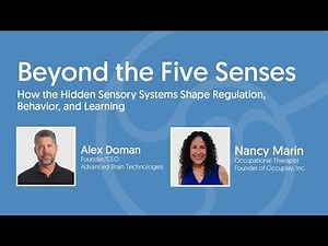 Beyond the Five Senses: How the Hidden Sensory Systems Shape Regulation, Behavior, and Learning