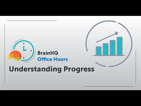 BrainHQ Office Hours: Understanding Progress