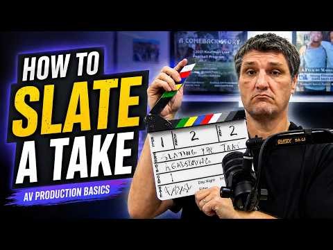 How to Slate a Take | Beginner Filmmaking & AV Production Tutorial