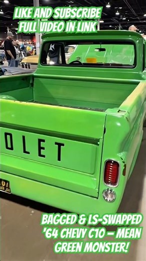 Bagged & LS-Swapped ’64 Chevy C10 — Mean Green Monster! #chevrolet #c10 #lsswap #trucks #fyp