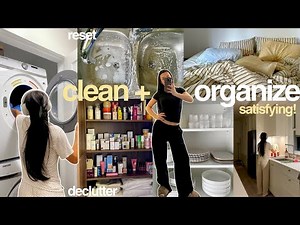 CLEAN + ORGANIZE WITH ME 🧺 deep clean, declutter & reset my home