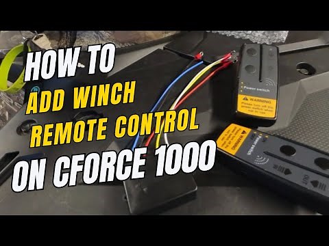 CFmoto Cforce 1000 Winch Remote Install | Step-by-Step Guide