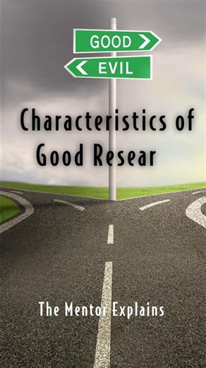 REAL characteristics of good research explained