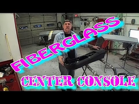 How To Make A Fiberglass Center Console-Part 1