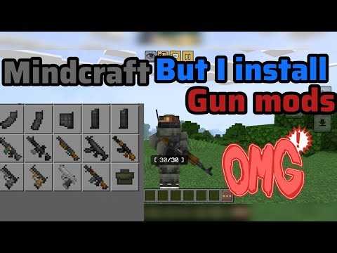 Mindcraft but I install gun mods🔥😍
