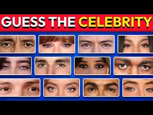 Guess The Celebrity By the Eyes 👀 | Celebrity Quiz