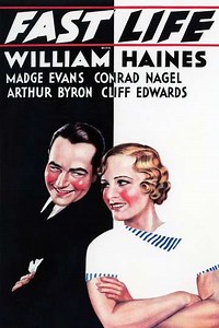 Fast Life (1932) - Movie