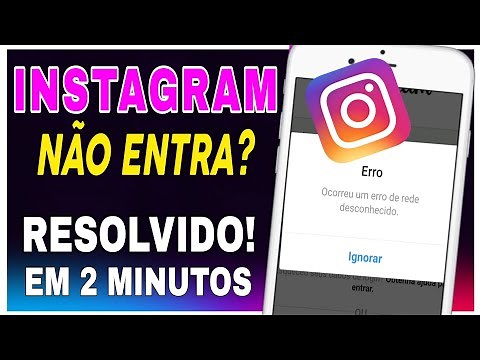 Não consigo Entrar no Instagram|RESOLVIDO em 2 minutos
