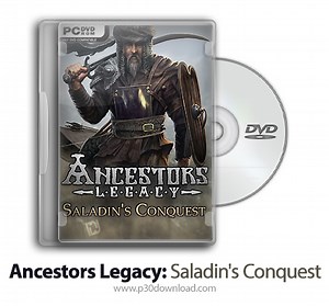 دانلود Ancestors Legacy: Saladin's Conquest   Update Build 63982-CODEX - بازی میراث اجدادی: تسخیر سالادین