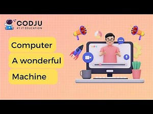 Grade 1 : Chapter 1 : Computer - A Wonderful Machine 1