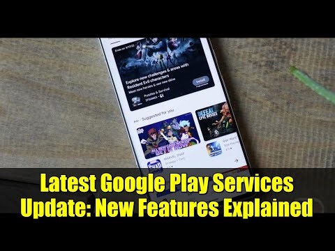 Latest Google Play Services Update: New Features Explained