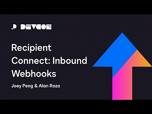 Recipient Connect: Webhooks for Inbound DocuSign Transactions | Developer Conference