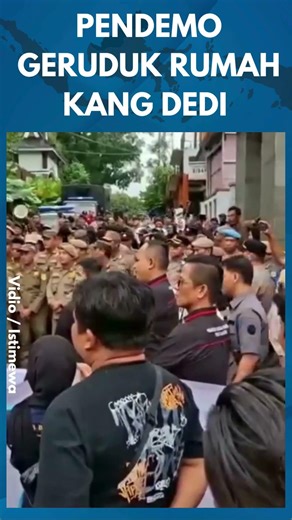 LEMBUR PAKUAN MEMANAS! Kediaman Gubernur Jabar Dedi Mulyadi Digeruduk Jadi Sasaran Aksi Demo