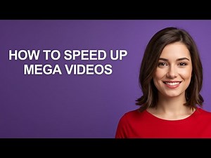 How To Speed Up Mega Videos - AshleyHowTo