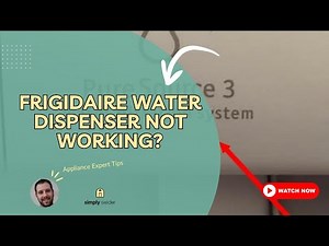 Frigidaire Water Dispenser Not Working? 7 Easy DIY Fixes!