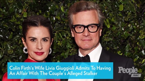 Colin Firth's Wife Livia Giuggioli Admits to Having an Affair with the Couple's Alleged Stalker