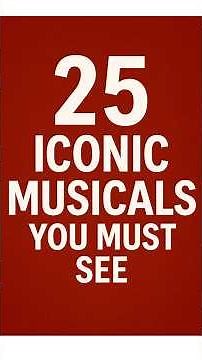 25 Musical Films That Are Simply Unforgettable