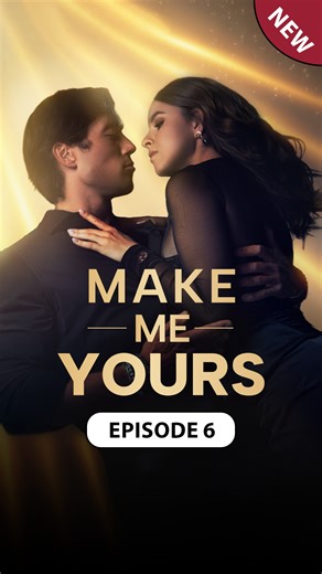 My Drama | Vertical Drama Series on Instagram: "“Make Me Yours”: episode 6 🔥✨ The stakes rise, the pull grows stronger — and the story becomes irresistible. Stay tuned, it’s getting intense. #MakeMeYours #Episode6 #DramaSeries #RomanticHeat #MustWatch"