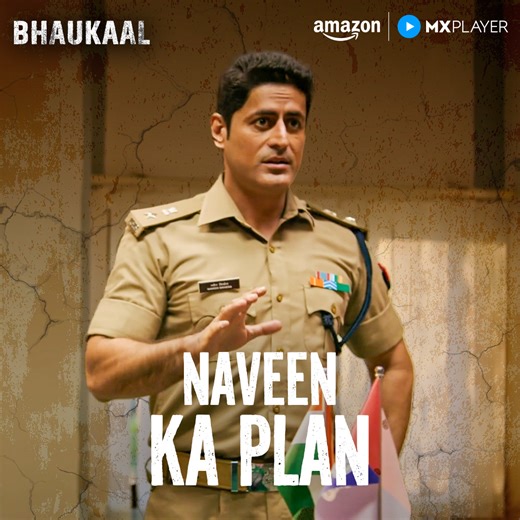 2.7M views · 78K reactions | kya Naveen ka plan hoga successful  dekhiye #Bhaukaal for FREE on Amazon MX Player! #BhaukaalOnAmazonMXPlayer #AmazonMXPlayer #StreamingNow | MX Player | Facebook